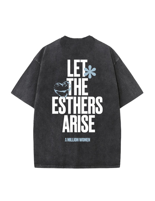 Esthers Arise T-Shirt